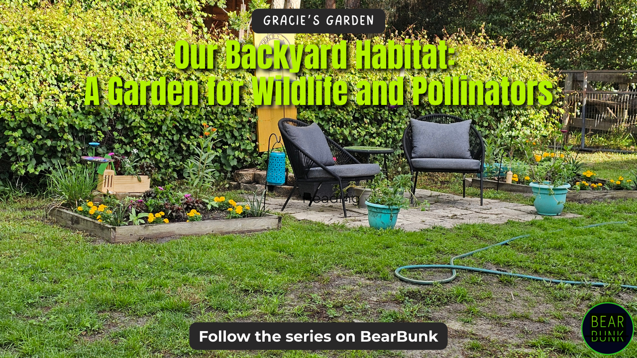 Our Backyard Habitat – A Garden for Wildlife and Pollinators